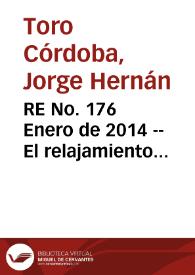 RE No. 176 Enero  de 2014 -- El relajamiento cuantitativo en los Estados Unidos y algunos efectos en Colombia