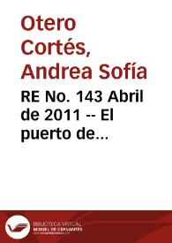 RE No. 143 Abril  de 2011 -- El puerto de Barranquilla: retos y recomendaciones