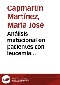 Análisis mutacional en pacientes con leucemia linfática crónica y deleción de 13q mediante secuenciación masiva de amplicones