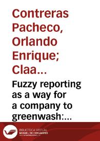 Fuzzy reporting as a way for a company to greenwash: perspectives from the Colombian reality