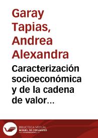 Caracterización socioeconómica y de la cadena de valor del sector apícola en las provincias de Puntarenas y Guanacaste como base para determinar la viabilidad en la implementación de un mecanismo financiero para afrontar al cambio climático en Costa Rica = Socioeconomic caracterization of beekeeping sector and its chain value in Puntarenas and Guanacaste provinces as base to determine the viability in the implementation of a financial mechanism to face climate change in Costa Rica