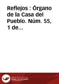 Reflejos : Órgano de la Casa del Pueblo. Núm. 55, 1 de agosto de 1930