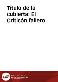 Título de la cubierta: El Criticón fallero