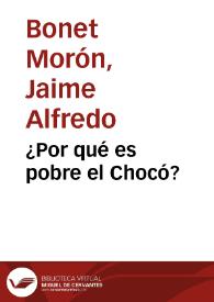 ¿Por qué es pobre el Chocó?