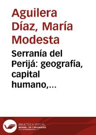 Serranía del Perijá: geografía, capital humano, economía y medioambiente