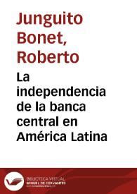 La independencia de la banca central en América Latina