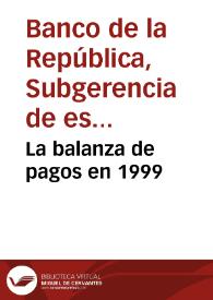 La balanza de pagos en 1999