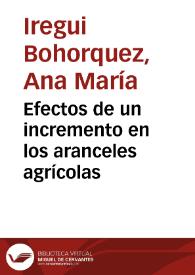 Efectos de un incremento en los aranceles agrícolas