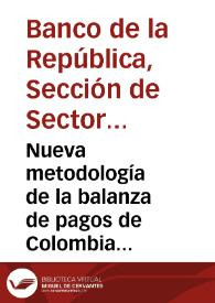 Nueva metodología de la balanza de pagos de Colombia (Resultados, 1994-1997)