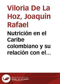 Nutrición en el Caribe colombiano y su relación con el capital humano