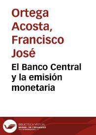 El Banco Central y la emisión monetaria