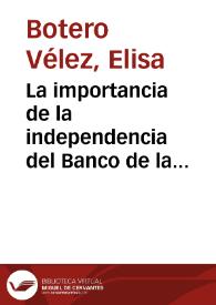 La importancia de la independencia del Banco de la República