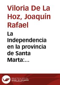 La Independencia en la provincia de Santa Marta: implicaciones económicas y políticas durante un período turbulento