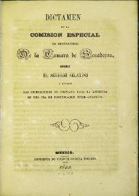 Dictamen de la Comision Especial de Tehuantepec de la Cámara de Senadores sobre el acuerdo relativo a aprobar las proposiciones de contrata para la apertura de una vía de comunicación inter-oceánica