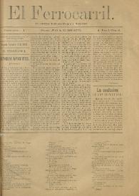 El Ferrocarril : periódico independiente y liberal. Cuarta época, tomo I, núm. 82, 13 de octubre de 1898