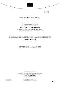 Discurso de Javier Solana, Alto Representante de la Política Exterior y de Seguridad Común de la UE dirigido al grupo de trabajo 