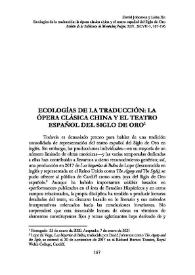 Ecologías de la traducción: la ópera clásica china y el teatro español del Siglo de Oro 