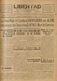 Libertad : Semanario Independiente Consagrado a la Lucha en Favor de los Intereses Colectivos. Año IV, núm. 126, domingo 11 de febrero de 1934