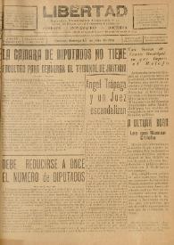 Libertad : Semanario Independiente Consagrado a la Lucha en Favor de los Intereses Colectivos. Año IV, núm. 147, domingo 1.º de julio de 1934